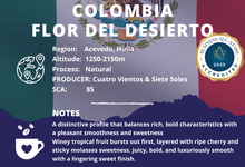 Load image into Gallery viewer, Colombia Flor Del Desierto Natural Limited Edition