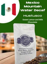 Load image into Gallery viewer, Mexico Mountain Water Decaf